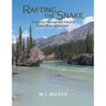 Rafting the Snake: A Journey Through the Yukon's Snake River Wilderness