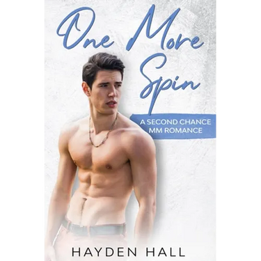 One More Spin: A Second Chance MM Romance