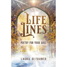 Life Lines: Poetry for Your Soul