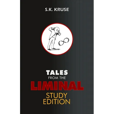 Tales From the Liminal: Study Edition