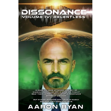 Dissonance Volume IV: Relentless