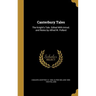 Canterbury Tales: The Knight's Tale. Edited With Introd. and Notes by Alfred W. Pollard