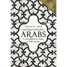 Understanding Arabs, 6th Edition: A Contemporary Guide to Arab Society