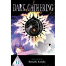Dark Gathering, Vol. 6