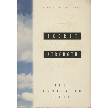 Secret Strength: For Those Who Search
