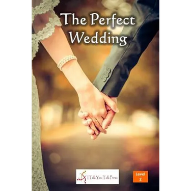 The Perfect Wedding