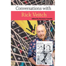Conversations with Rick Veitch