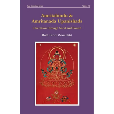 Amritabindu & Amritanada Upanishads