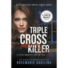 Triple Cross Killer Large Print Version