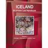 Iceland Business Law Handbook Volume 1 Strategic Information and Basic Laws