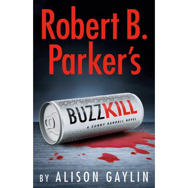 Robert B. Parker's Buzz Kill