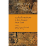 Judicial Decisions in the Ancient Near East