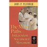 Many Paths of the Independent Sacramental Movement (Apocryphile)