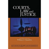 Courts, Law, and Justice