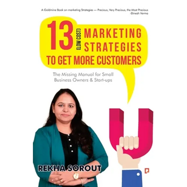 13 Low Cost Marketing Strategies to get more Customers