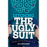 Ditching The Ugly Suit