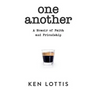 One Another: A Memoir of Faith and Friendship