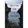 Bulletins from a War Zone