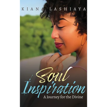 Soul Inspirations: A Journey for the Divine