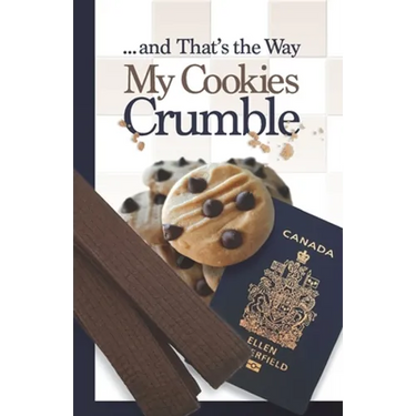 ... and That's the Way My Cookies Crumble
