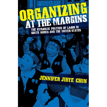 Organizing at the Margins