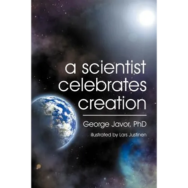 A Scientist Celebrates Creation