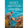 Secret Smuggler of the Sea