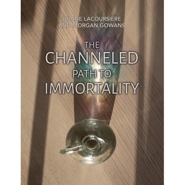 The Channeled Path to Immortality
