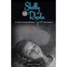 Shelly and Rhoda: A Most Extraordinary Spirit Encounter