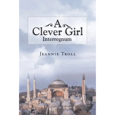 A Clever Girl: Interregnum