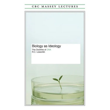 Biology As Ideology
