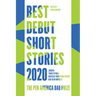 Best Debut Short Stories 2020: The Pen America Dau Prize