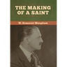 The Making of a Saint
