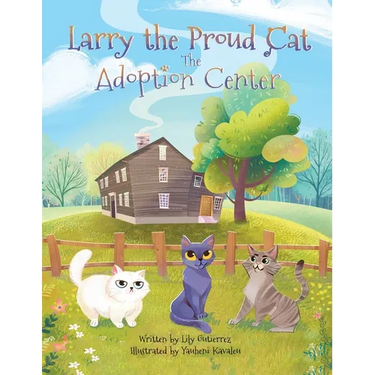Larry the Proud Cat: The Adoption Center
