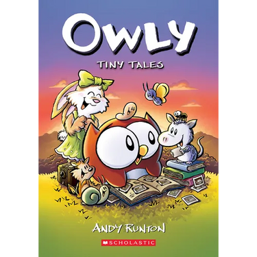 Tiny Tales: A Graphic Novel (Owly #5)