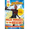 Marvel Spider-Man: Miles Morales to the Rescue!: Meet the Amazing Web-Slinger!