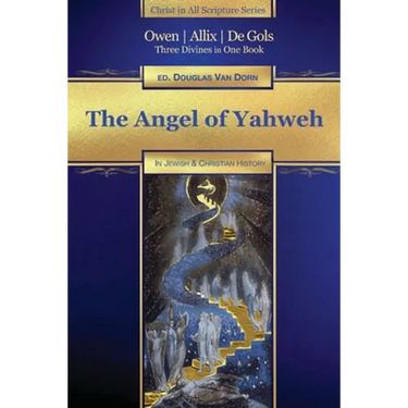The Angel of Yahweh: In Jewish and Reformation History