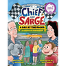 A Day At The Races: (Adventures of Chief and Sarge, Book 2)