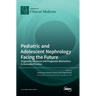 Pediatric and Adolescent Nephrology Facing the Future: Diagnostic Advances and Prognostic Biomarkers in Everyday Practice