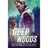 Deep Woods