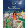Eid and the Moon Bangles