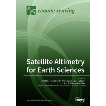 Satellite Altimetry for Earth Sciences