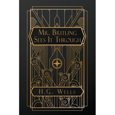 Mr. Britling Sees It Through