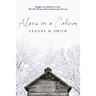 Alone in a Cabin