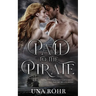 Paid to the Pirate