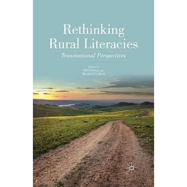 Rethinking Rural Literacies: Transnational Perspectives
