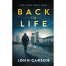 Back to Life: A Scottish Crime Thriller