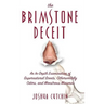 Brimstone Deceit: An In-Depth Examination of Supernatural Scents, Otherworldly Odors, and Monstrous Miasmas