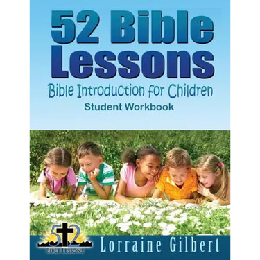 52 Bible Lessons: Bible Introduction for Children: Student Workbook "Black and White Interior"
