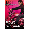 Riding the Night